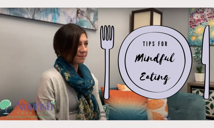 Tips for Mindful Eating